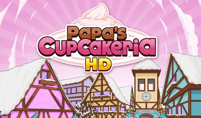 Взломанная Papa's Cupcakeria HD (Много монет) на Андроид