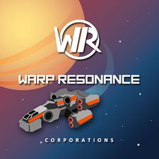  Warp Resonance: Corporations ( )  