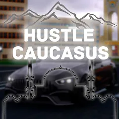 Взломанная Hustle in Caucasus (Хастл в Кавказе)  [МОД Бесконечные монеты] - последняя версия apk на Андроид
