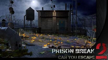  Can you escape:Prison Break 2 (  )  